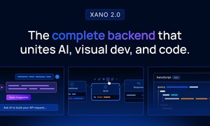 Xano Launches 2.0 to Solve the "Vibe Coding Trap" - First Production-Grade Backend to Unify Code, AI, and Visual Development for Enterprise-Ready Applications
