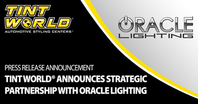 Tint World® Announces Strategic Partnership with Oracle Lighting
