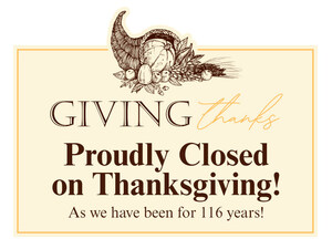 P.C. Richard &amp; Son Continues 116-year Tradition: Closed Thanksgiving Day