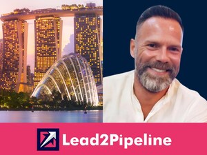 Lead2Pipeline Expands First-Party Demand Generation Services Across Asia-Pacific with New Regional Leader Based in Singapore