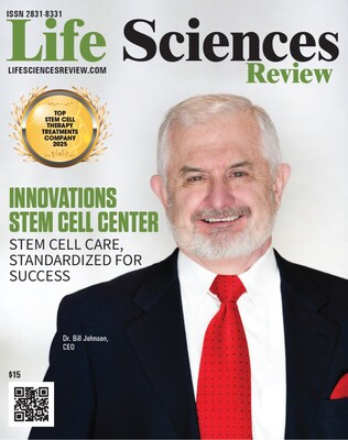Life Science Review Cover Story - Innovations Stem Cell Center - Top Stem Cell Treatment Company in the United States