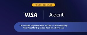 Alacriti Expands Visa Direct Integration for Real-Time Payments, Payouts, and Account Funding
