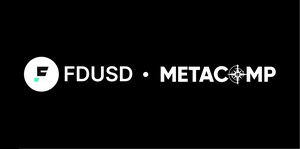 MetaComp and First Digital Sign Strategic Cooperation to Integrate FDUSD into StableX, Advancing Real-World Cross-Border Payments and Compliant Digital Asset Solutions MetaComp and First Digital Sign Strategic Cooperation to Integrate FDUSD into StableX, Advancing Real-World Cross-Border Payments and Compliant Digital Asset Solutions