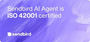 Sendbird、責任あるAI管理の実現を見据え、ISO/IEC 42001認証を取得