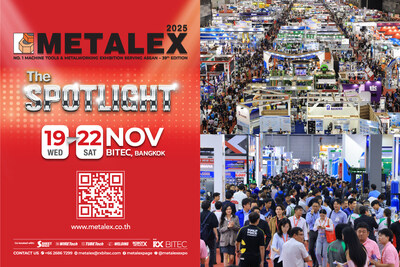 “METALEX 2025” Ready to Spotlight Next-Generation Machinery | Driving ASEAN Metalworking Toward Smart Manufacturing (PRNewsfoto/METALEX)