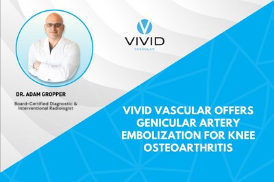 Vivid Vascular Offers Genicular Artery Embolization for Knee Osteoarthritis