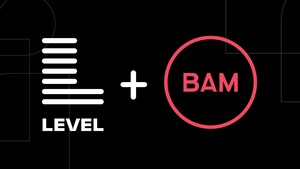 Level Acquires BAM Strategy to Deliver Growth Across the Full Customer Lifecycle Level Acquires BAM Strategy to Deliver Growth Across the Full Customer Lifecycle