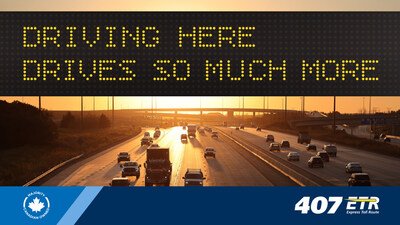 Campaign creative for 407 ETR Economic Impact Assessment (CNW Group/407 ETR Concession Company Limited)