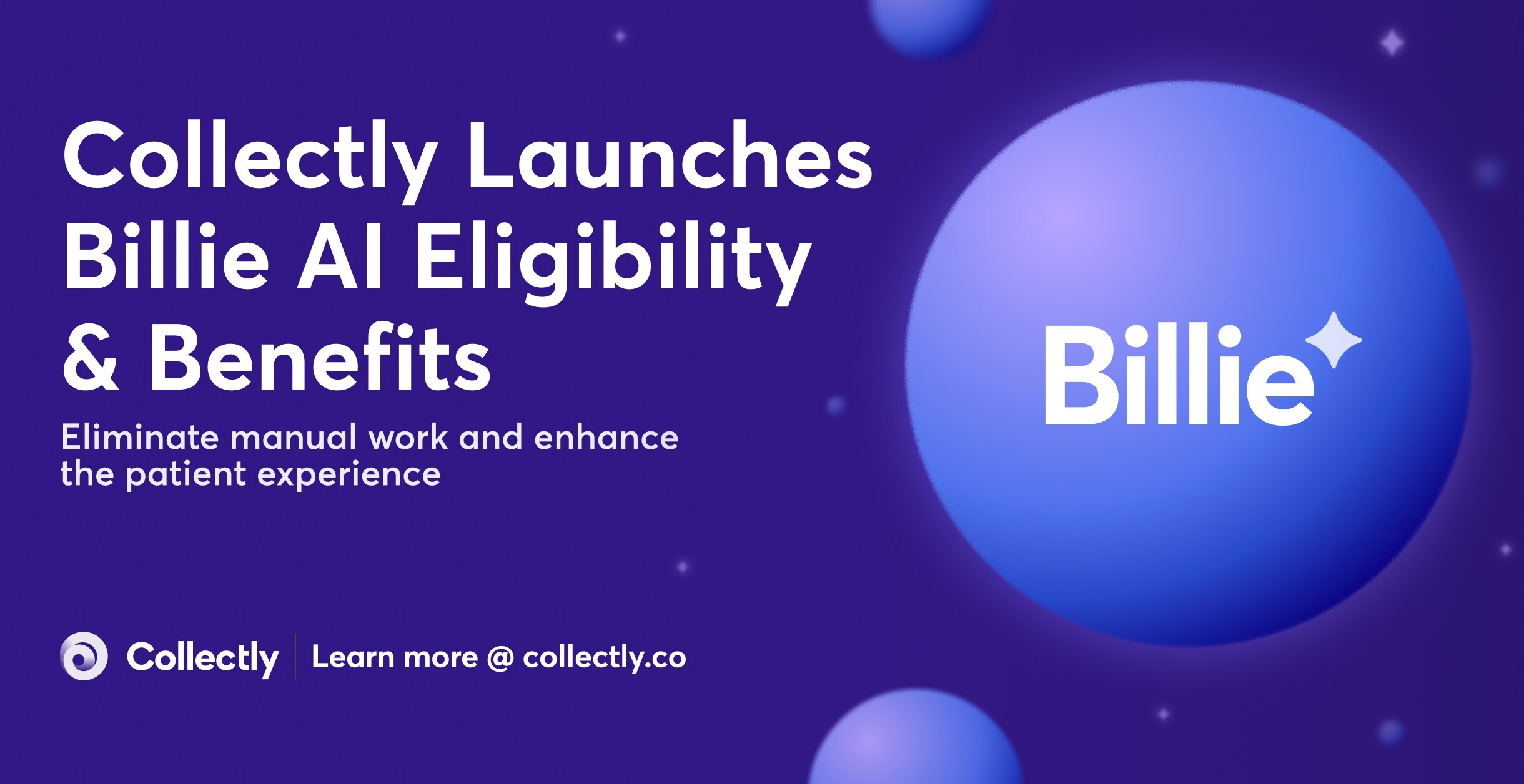 Collectly Expands End-to-End AI-Powered Patient Financial Experience with Launch of Billie, AI Agent for Eligibility & Benefits