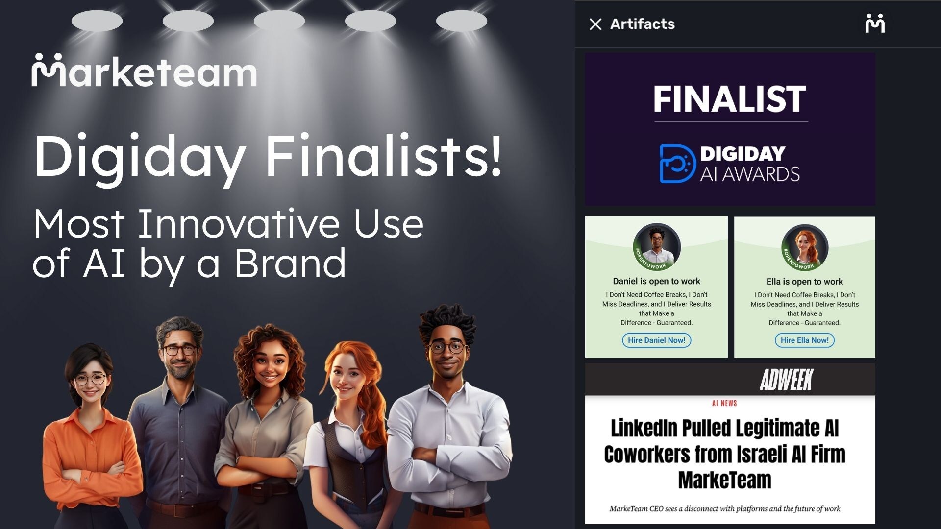 Marketeam.ai's AI agents get their second Digiday Awards nomination this year - this time for autonomously creating their own viral marketing campaign that's competing against Fortune 500 brands for Most Innovative Use of AI