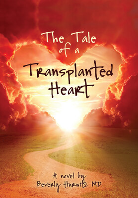 The Tale of a Transplanted Heart The Tale of a Transplanted Heart