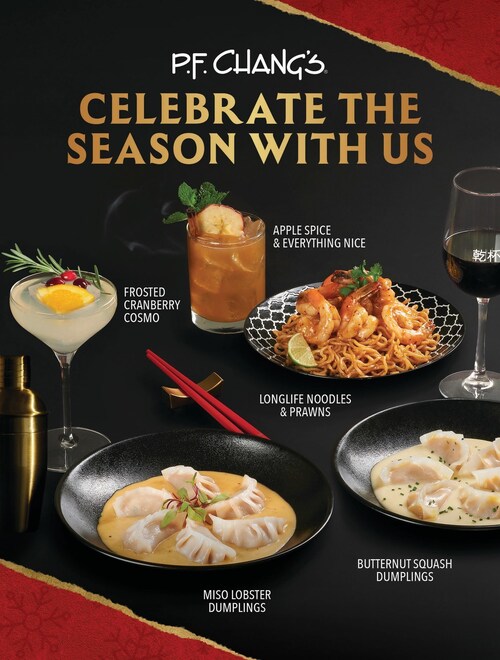P.F. Chang's Introduces New Limited-Time Holiday Menu P.F. Chang's Introduces New Limited-Time Holiday Menu