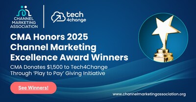 Channel Marketing Association Honors 2025 Channel Marketing Excellence Award Winners