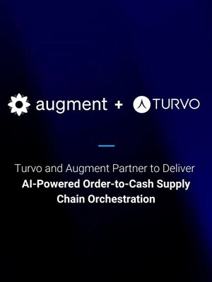 Turvo and Augment Partner to Deliver AI-Powered Order-to-Cash Supply Chain Orchestration