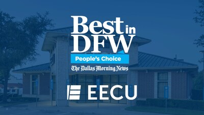 EECU Named Best Credit Union in DFW by Dallas Morning News EECU Named Best Credit Union in DFW by Dallas Morning News