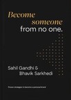 Become Someone From No One
