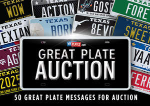 My Plates Unveils 2025 Great Plate Auction Showcasing 50 Unique Plate Messages.