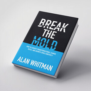 ALAN WHITMAN, FORMER BAKER TILLY U.S. CEO RELEASES NEW BOOK