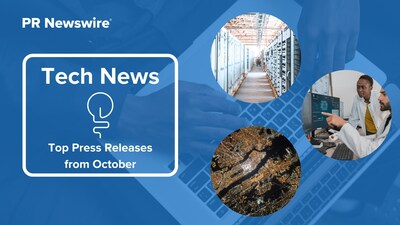 PR Newswire Monthly Technology Press Release Roundup, October 2025. PR Newswire Monthly Technology Press Release Roundup, October 2025.