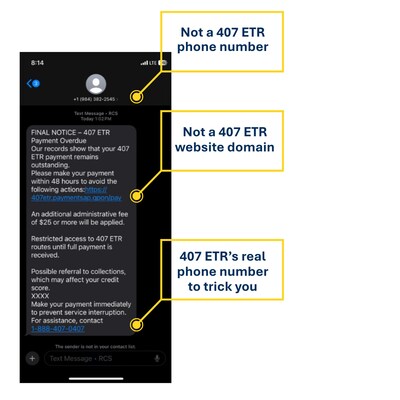 Example of a real scam text message targeting 407 ETR customers. (CNW Group/407 ETR Concession Company Limited) Example of a real scam text message targeting 407 ETR customers. (CNW Group/407 ETR Concession Company Limited)