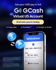GCash、バーチャル米ドル口座を開設し、フィリピン人の米ドル決済および送金受取方法に革新をもたらす