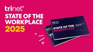TriNet Unveils 2025 State of the Workplace Report