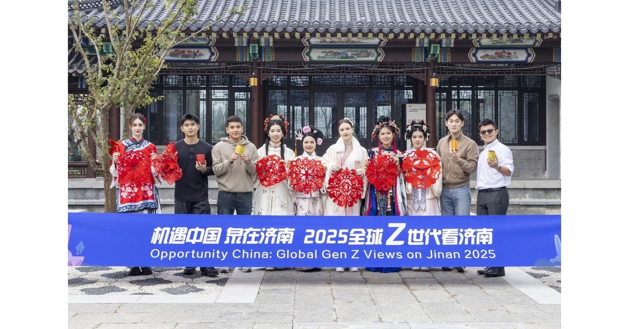 Chinese-Style Green Wisdom: Global Gen Z Discovers Jinans Charm Through Culture and Innovation