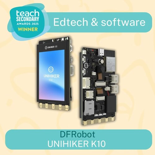 DFRobot UNIHIKER K10 Crowned Winner in Teach Secondary’s EdTech & Software Category at 2025 TeachCo Resource Awards