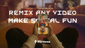 PixVerse Unveils Remix Feature, Following Swap Update, to Enhance Social Co-Creation in AI Video Generation
