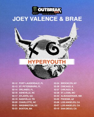 JOEY VALENCE & BRAE ANNOUNCE MONSTER ENERGY OUTBREAK HEADLINE TOUR