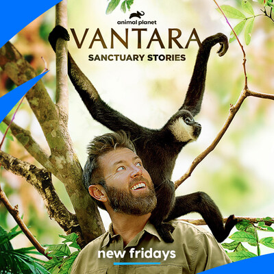 Tune in to Vantara: Sanctuary Stories on Animal Planet, Fridays at 9:00 p.m. ET/PT.