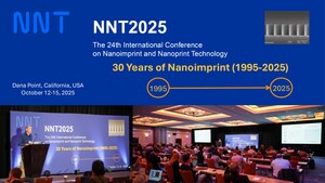 NNT 2025 Celebrates 30 Years of Nanoimprint -- One of the Most Transformative Technologies of the 21st Century