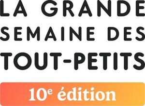 /R E P R I S E -- AVIS MÉDIA - Invitation événements officiels de la 10e édition de la Grande semaine des tout-petits/