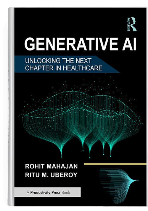New Book: Generative AI: Unlocking the Next Chapter in Healthcare