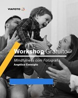 Instituto ViaFoto promove vivência gratuita de 'Mindfulness com Fotografia' para pais e filhos