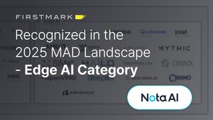 Nota AI Recognized in the 2025 MAD Landscape Edge AI Category