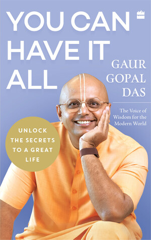 HarperCollins India to publish Gaur Gopal Das's new book You Can Have It All