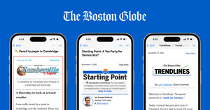 The Boston Globe Strengthens Topic-Specific and Regional Coverage via Three Newsletters: Starting Point, Trendlines, and Camberville &amp; beyond