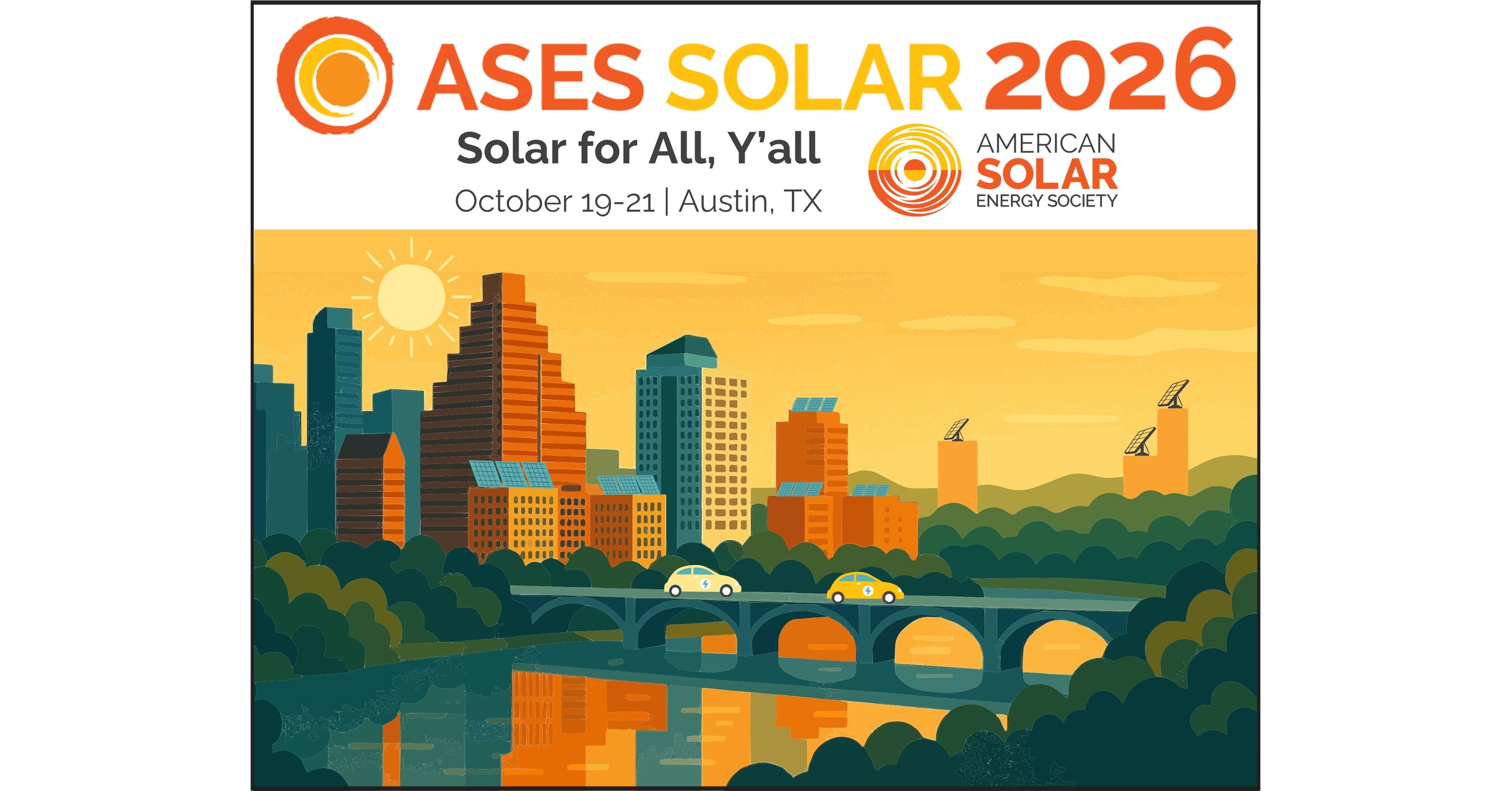 Save the Date and Call for Participation for ASES SOLAR 2026: The National Solar Conference in Austin, TX