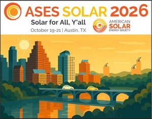 Save the Date and Call for Participation for ASES SOLAR 2026: The National Solar Conference in Austin, TX