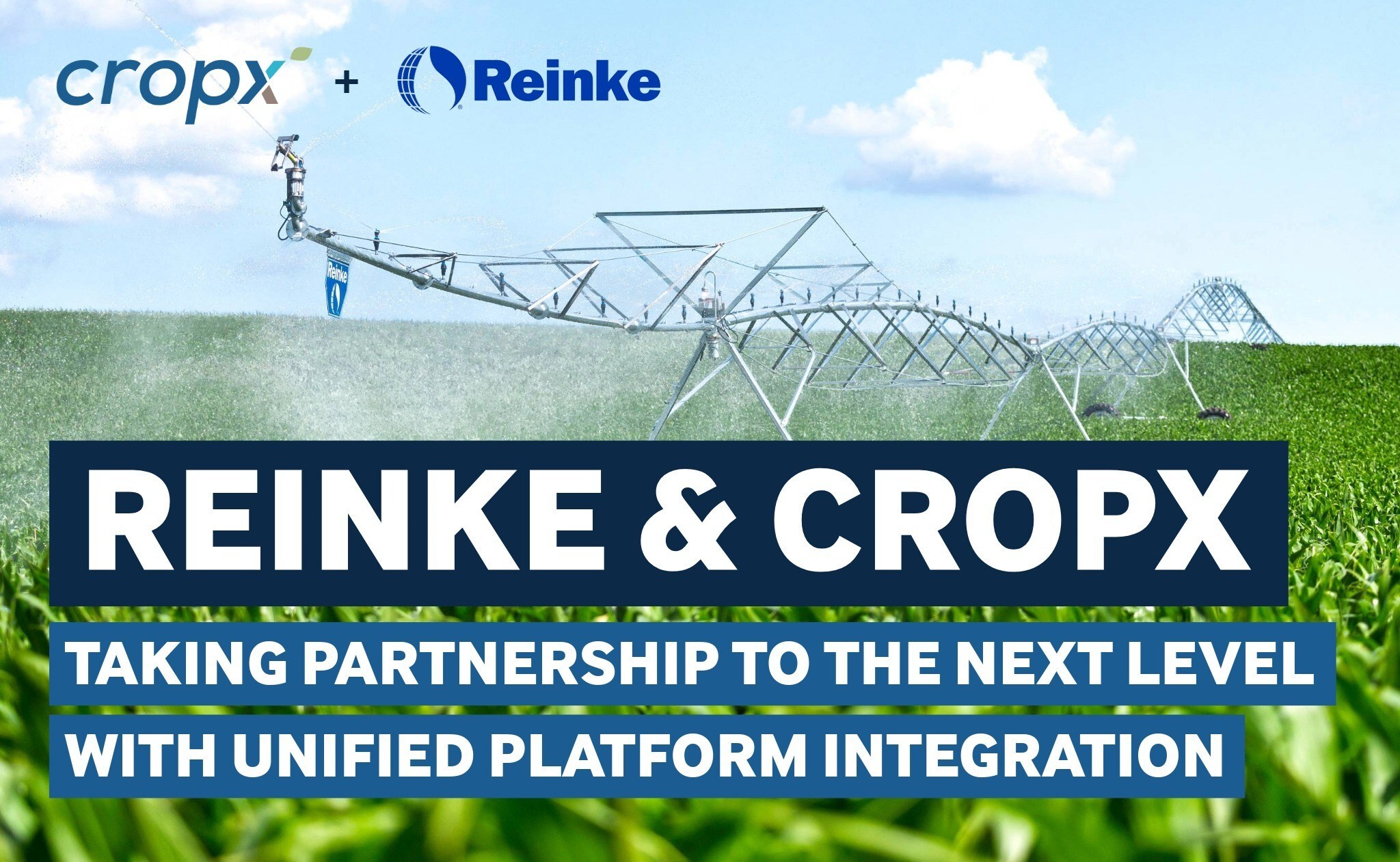Reinke and CropX Take Partnership to the Next-Level with Unified Platform Integration