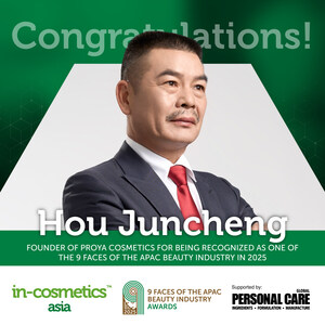 Proya Cosmetics Founder and Chairman Hou Juncheng Named Among "9 Faces of the APAC Beauty Industry 2025"