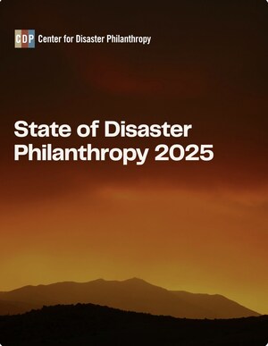 New Center for Disaster Philanthropy Report: Disaster Giving Declined Slightly in 2023, But Support for Long-Term Recovery and Resilience Efforts Increased