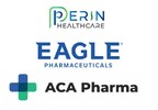 Perin Healthcare, Eagle Pharmaceuticals and ACA Pharma