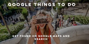 Google "Things to Do" for tour operators and guides