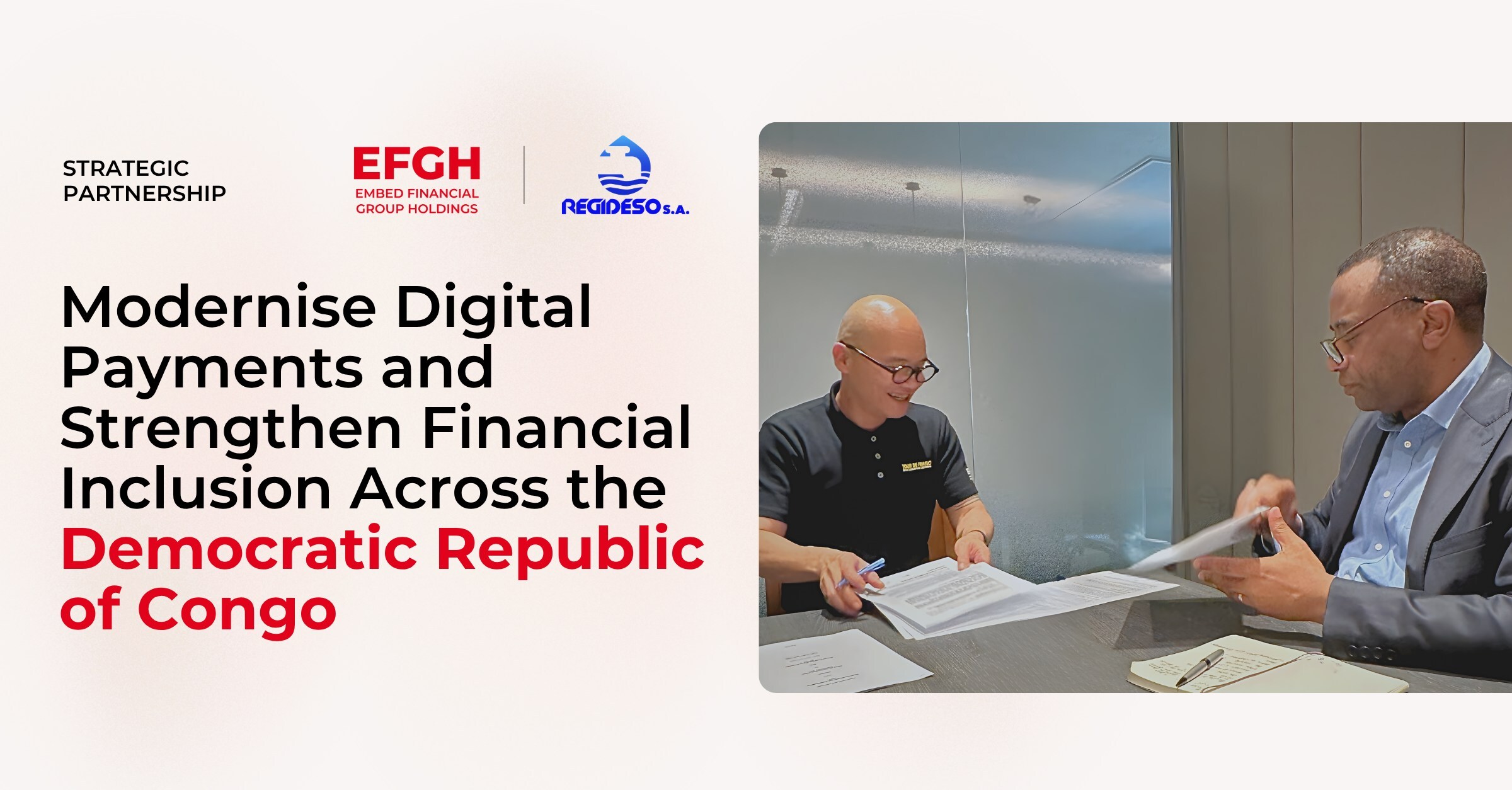EFGH and REGIDESO Sign Strategic Partnership to Modernise Digital Payments and Strengthen Financial Inclusion Across the Democratic Republic of Congo