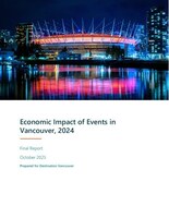 New report from Destination Vancouver shows events generated more than $544 million in economic output for Vancouver in 2024