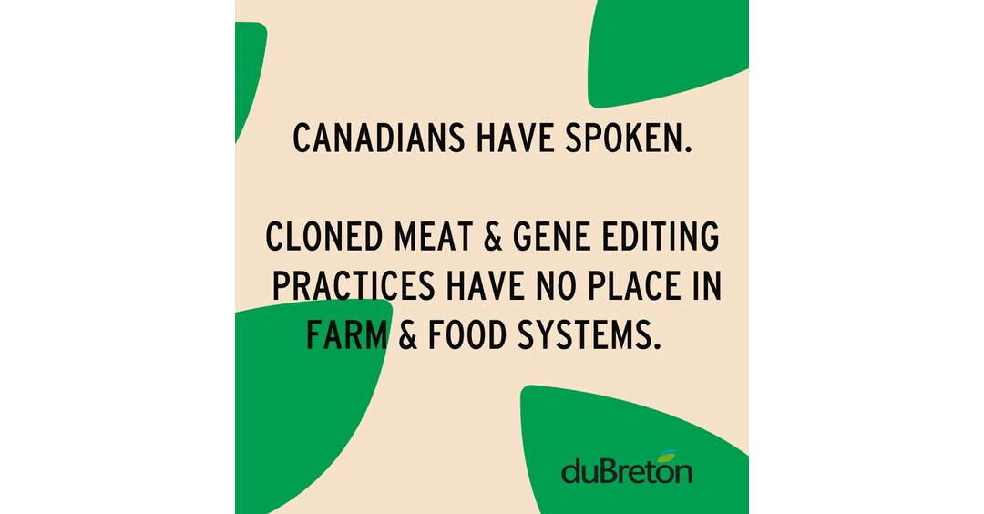 duBreton Responds to Health Canada's Pause on Cloned-Animal Novel Food Policy