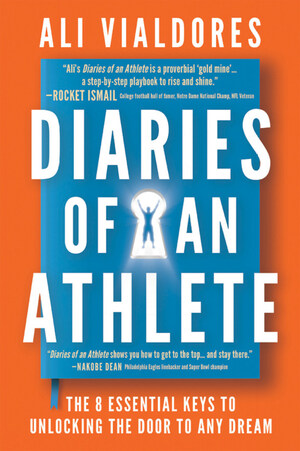 Former College Athlete and World Champion Martial Artist Ali Vialdores Launches "Diaries of an Athlete: The 8 Keys to Unlocking the Door to Any Dream"