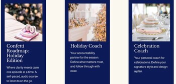 For women looking for a personalized plan and accountability partner this holiday, Confetti Playbook offers limited spots for 1:1 strategy sessions.